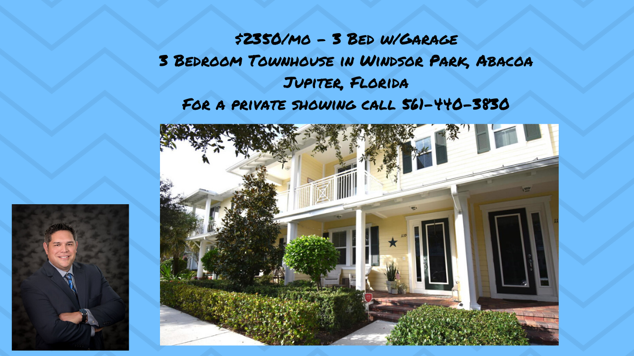 Windsor Park – Abacoa – Rental $2350/mo – Jupiter – Florida